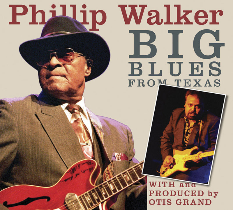 Phillip Walker - Big Blues From Texas (CD)