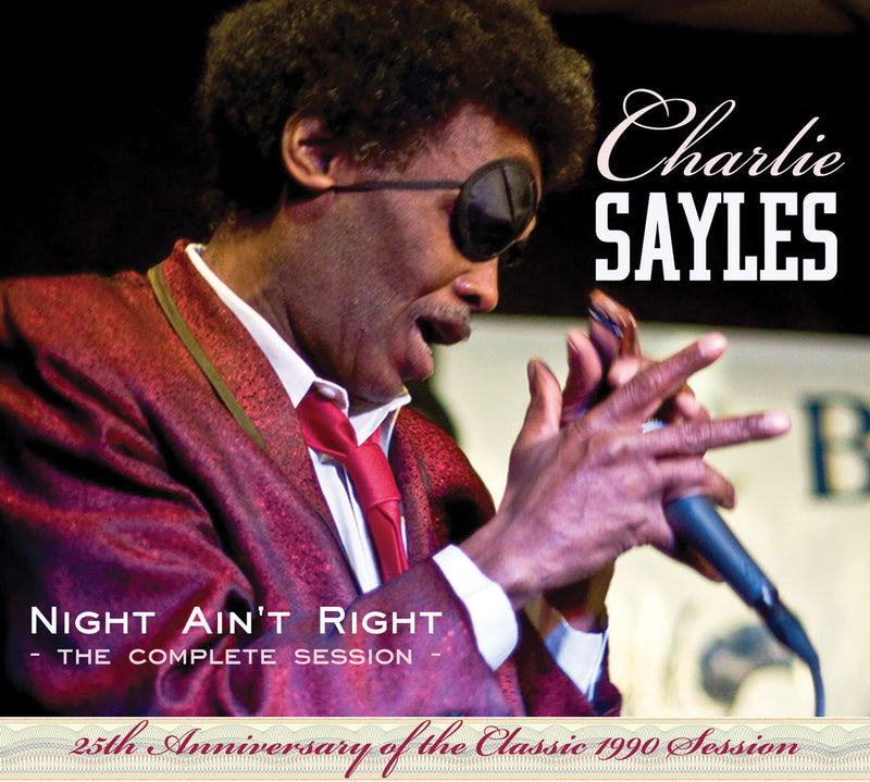 Charlie Sayles - Night Ain't Right (CD)