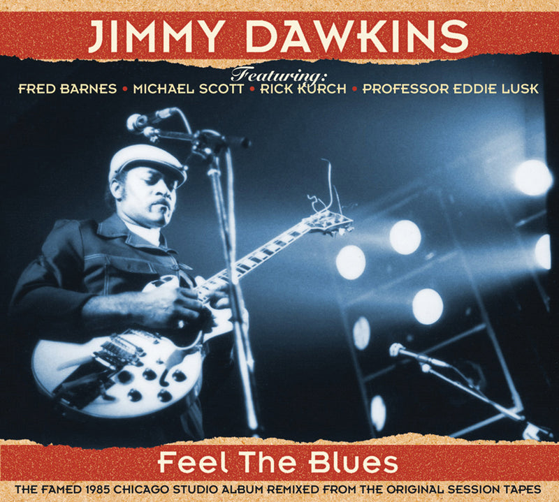 Jimmy Dawkins - Feel the Blues (CD)
