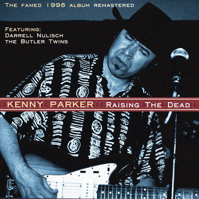 Kenny Parker - Raising the Dead (CD)