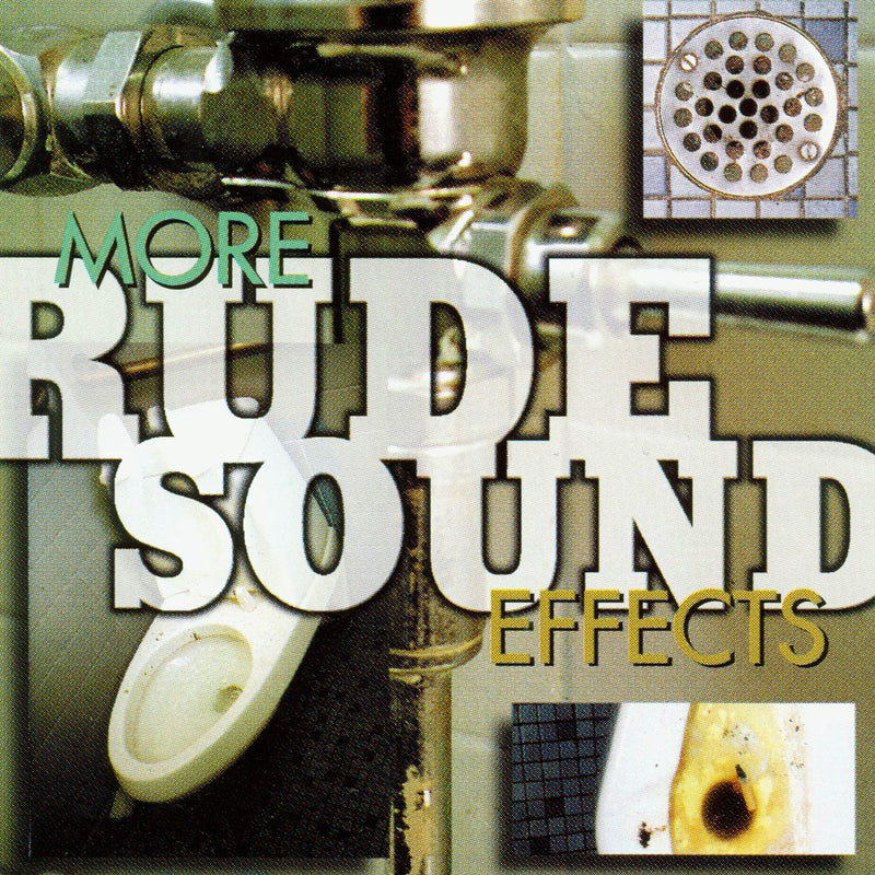 Sound Effects - More Rude Sound Effects (CD)