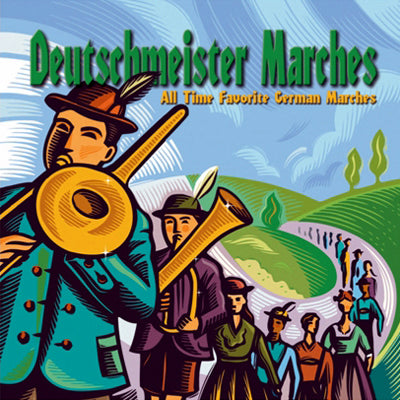 Die Original Deutschmeisterkapelle - Deutschmeister Marches (CD)