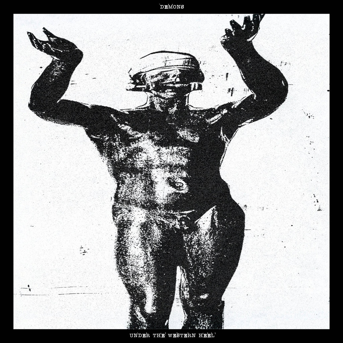 Demons - Under The Western Heel (LP)
