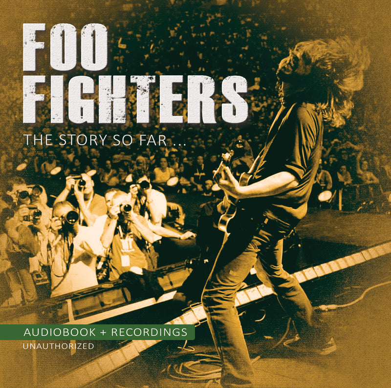 Foo Fighters - The Story So Far (Unauthorized) (CD)