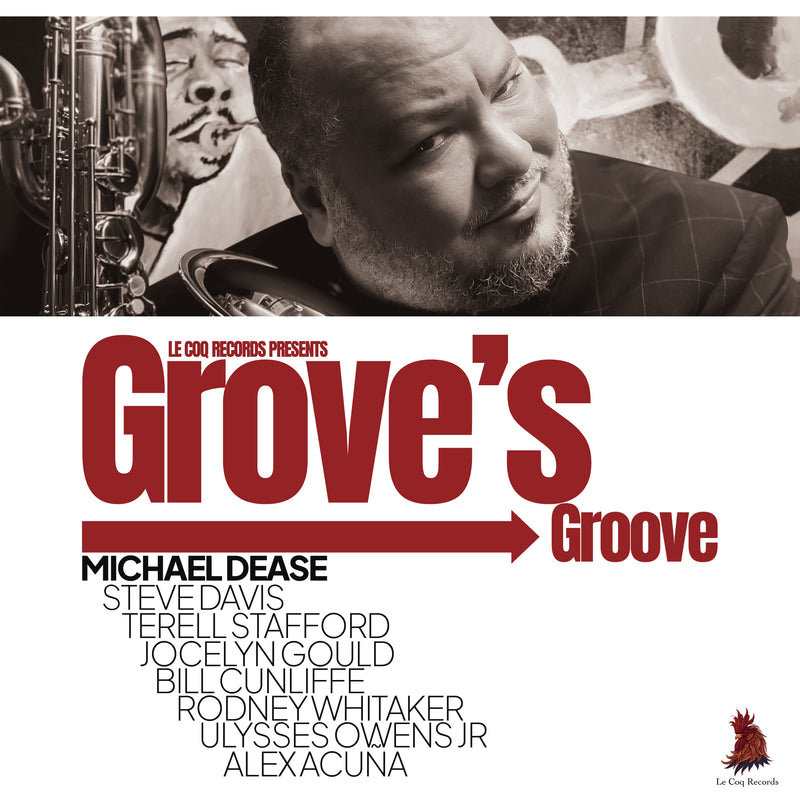 Michael Dease - Grove's Groove (CD)