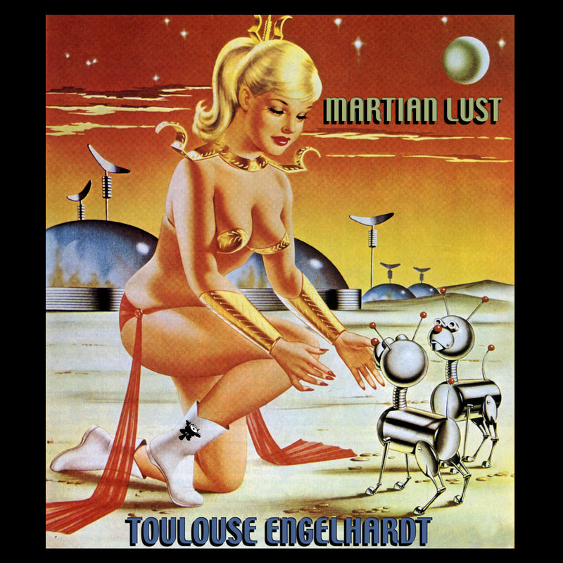 Toulouse Engelhardt - Martian Lust (CD)