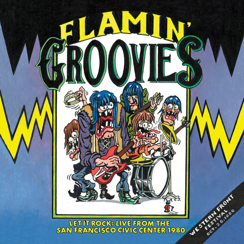 Flamin' Groovies - Let It Rock: Live From The San Francisco Civic Center 1980 (CD)