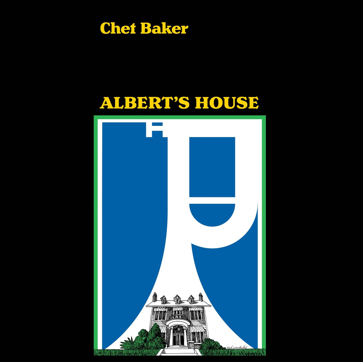Chet Baker - Albert's House (CD)