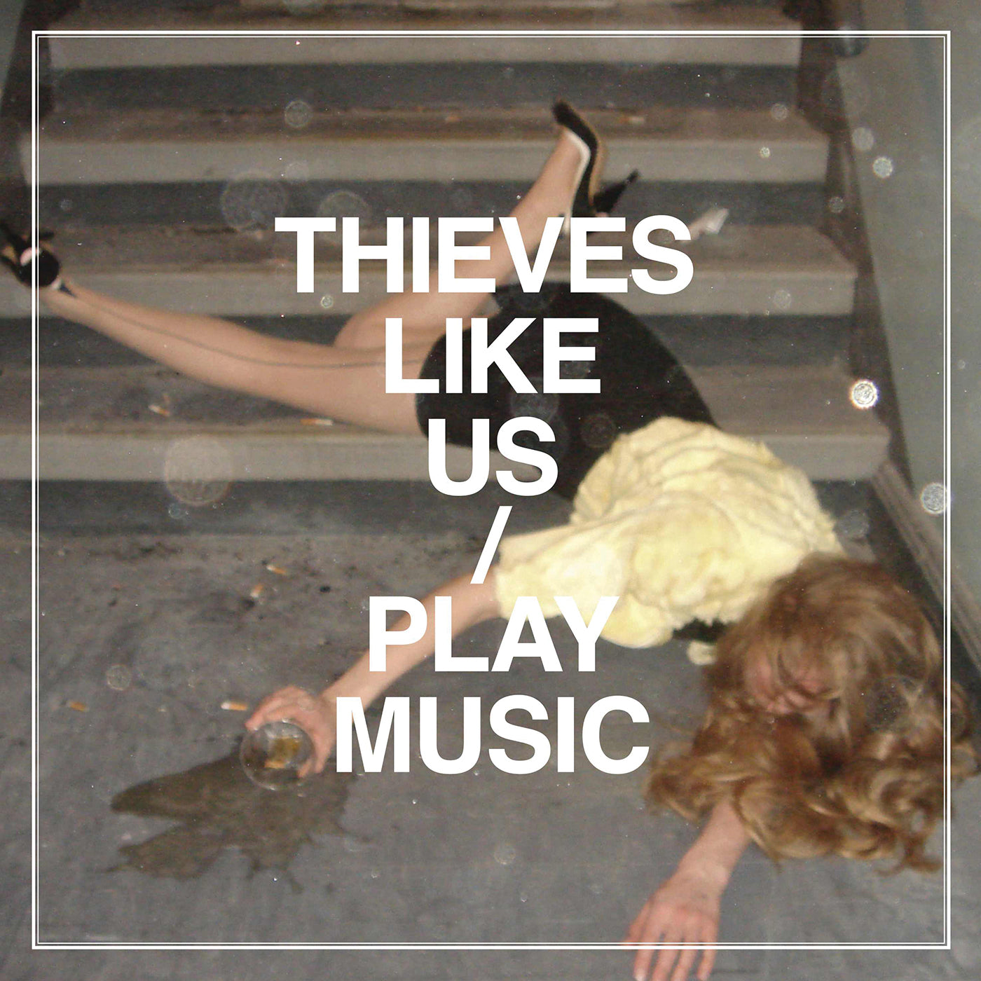 Thieves Like Us - Play Music (CD)