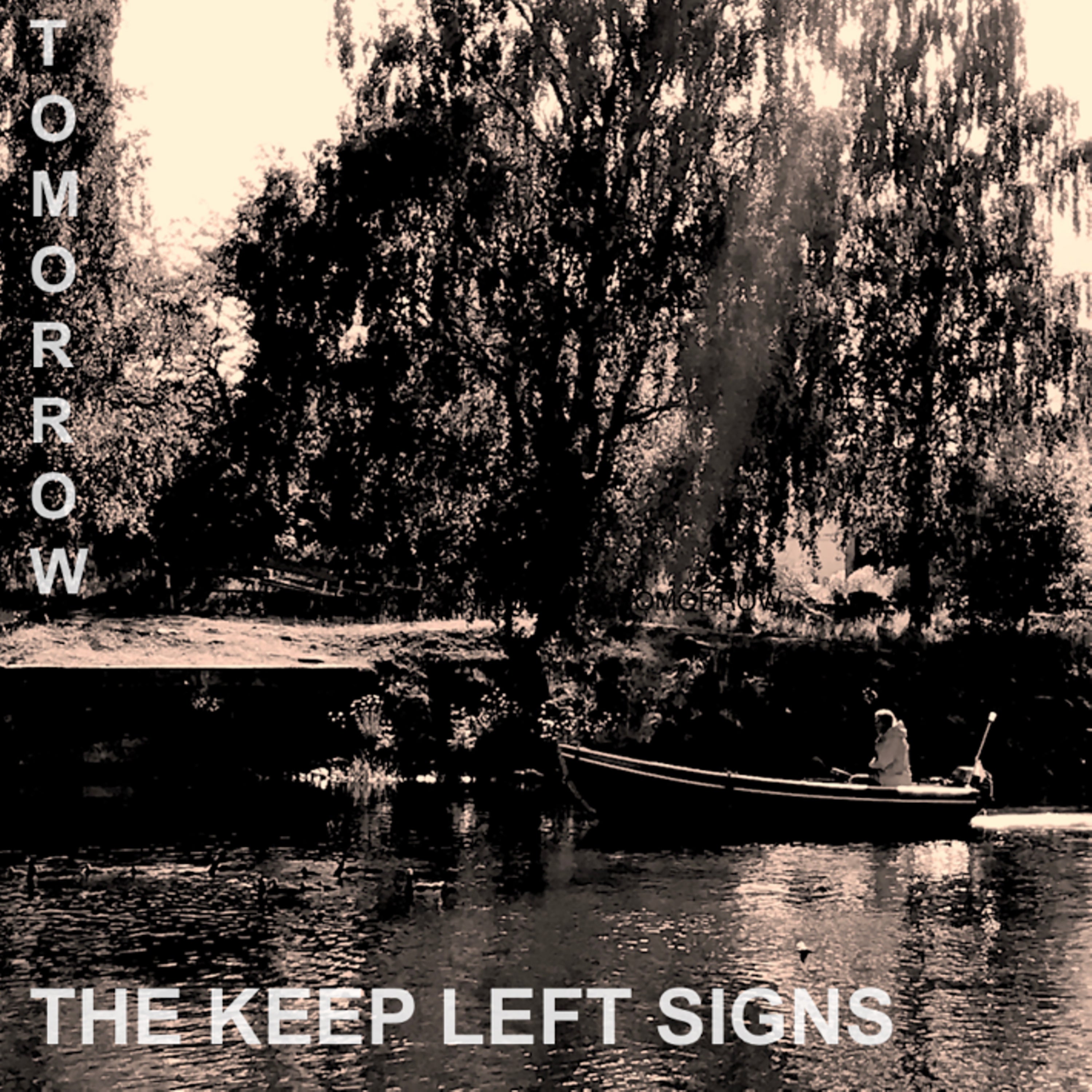 Keep Left Signs - Tomorrow (LP)