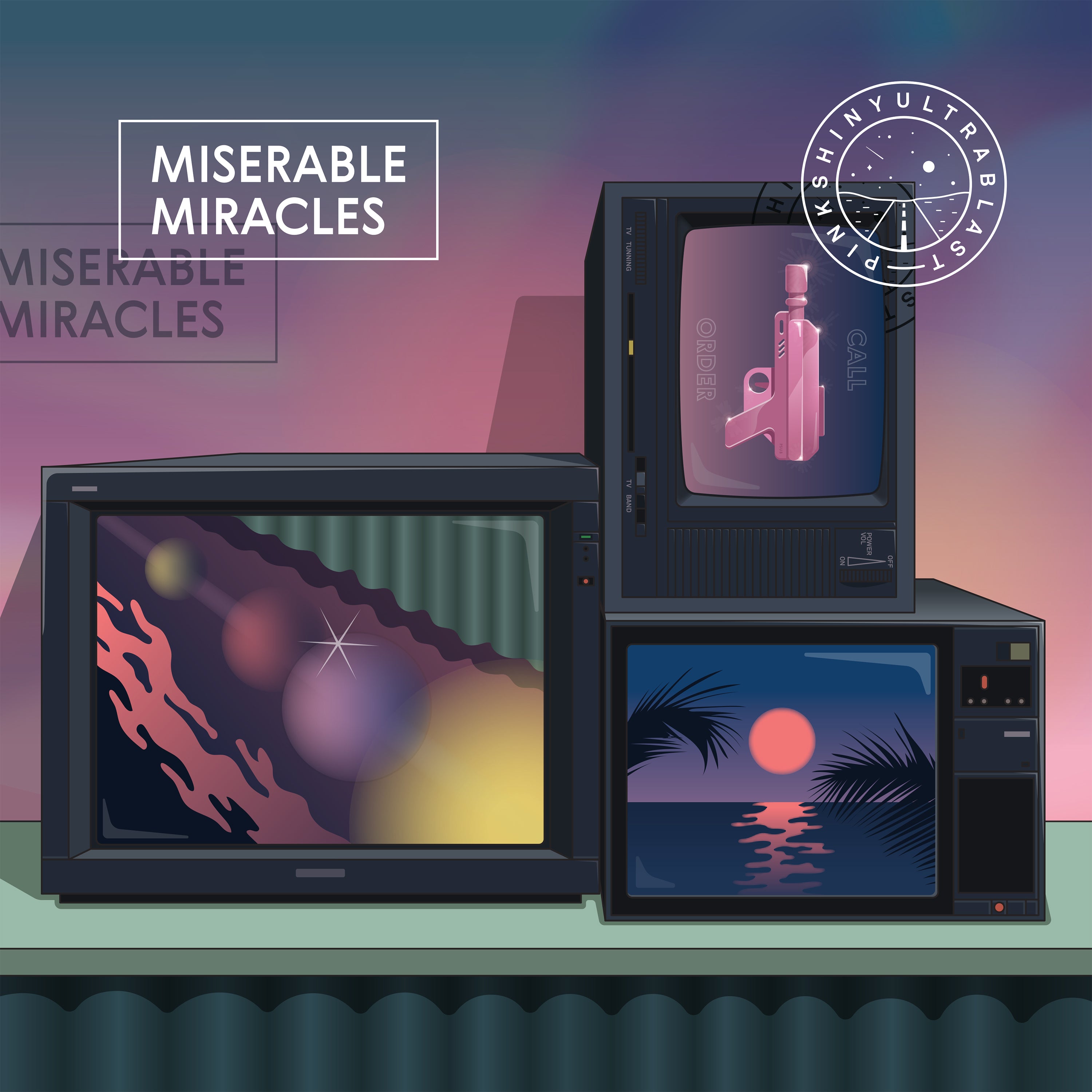 Pinkshinyultrablast - Miserable Miracles (CD)