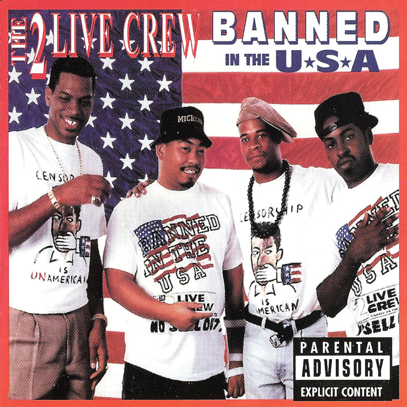 2 Live Crew - Banned In the Usa (clean) (CD)