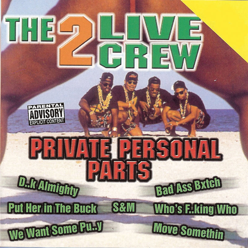 2 Live Crew - Private Personal (CD)