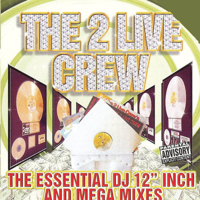2 Live Crew - Essential Dj 12 Inch & Mega Mixes (CD)