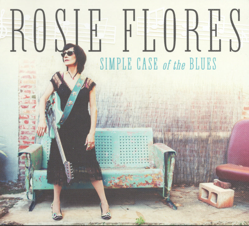 Rosie Flores - Simple Case of the Blues (CD)