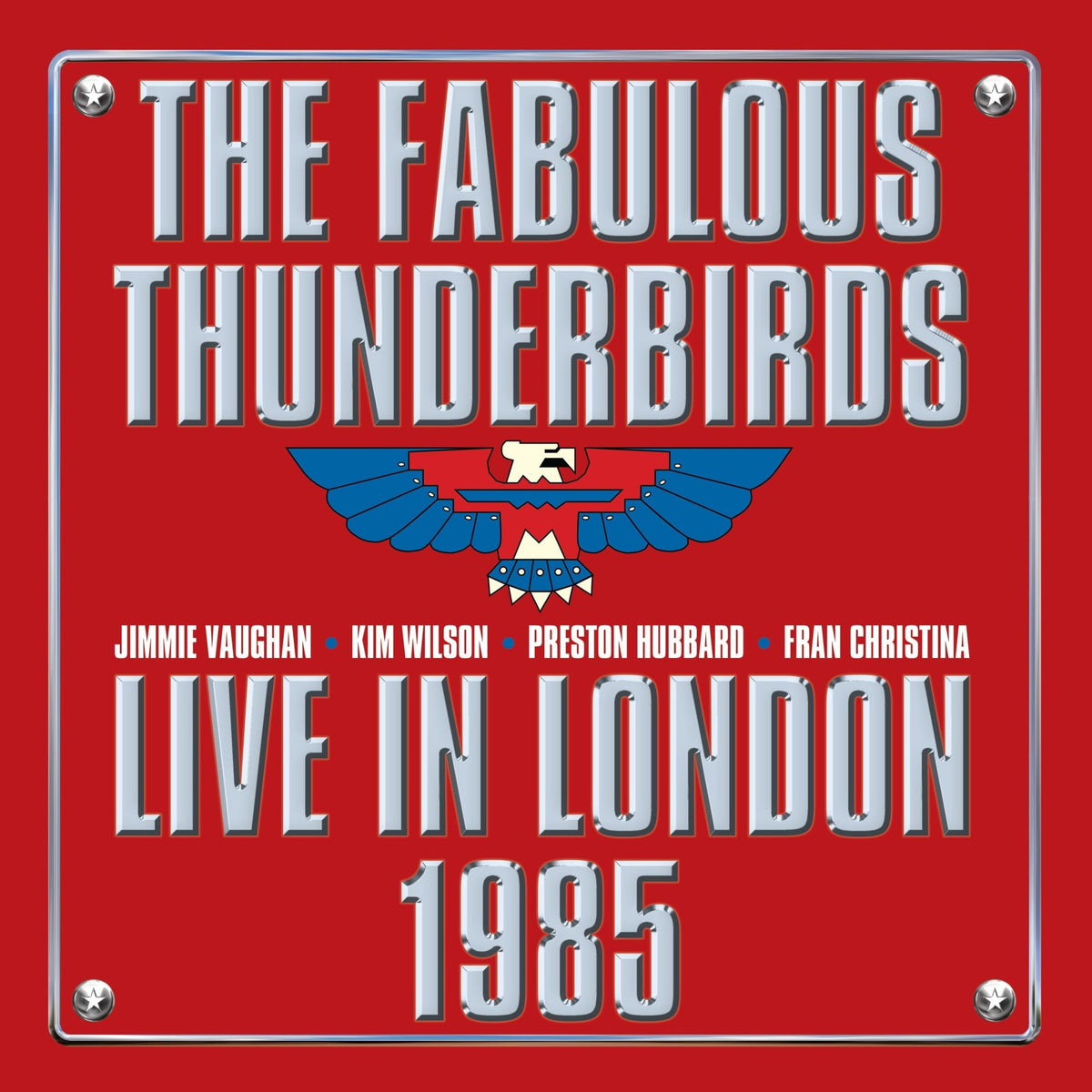 The Fabulous Thunderbirds - Live In London 1985 (CD/DVD)