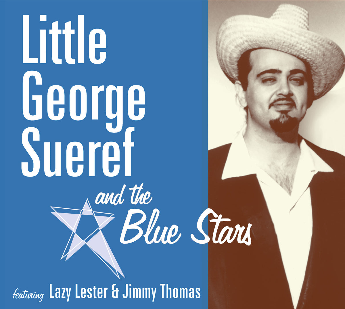 Little George Sueref & the Blue Stars - Little George Sueref & the Blue Stars (CD)