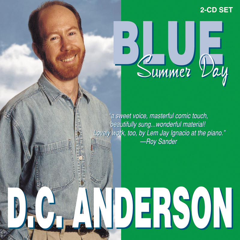 D.c Anderson - Blue Summer Day (CD)