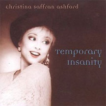 Christina Saffran Ashford - Temporary Insanity (CD)