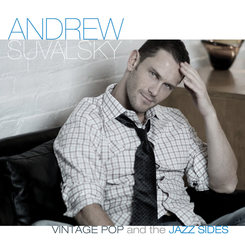 Andrew Suvalsky - Vintage Pop And The Jazz Sides (CD)