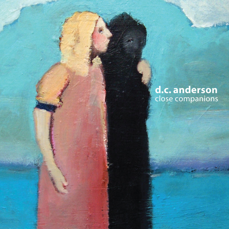 D.c Anderson - Close Companions (CD)