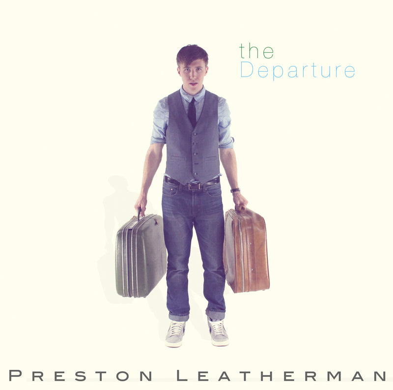Preston Leatherman - The Departure (CD)