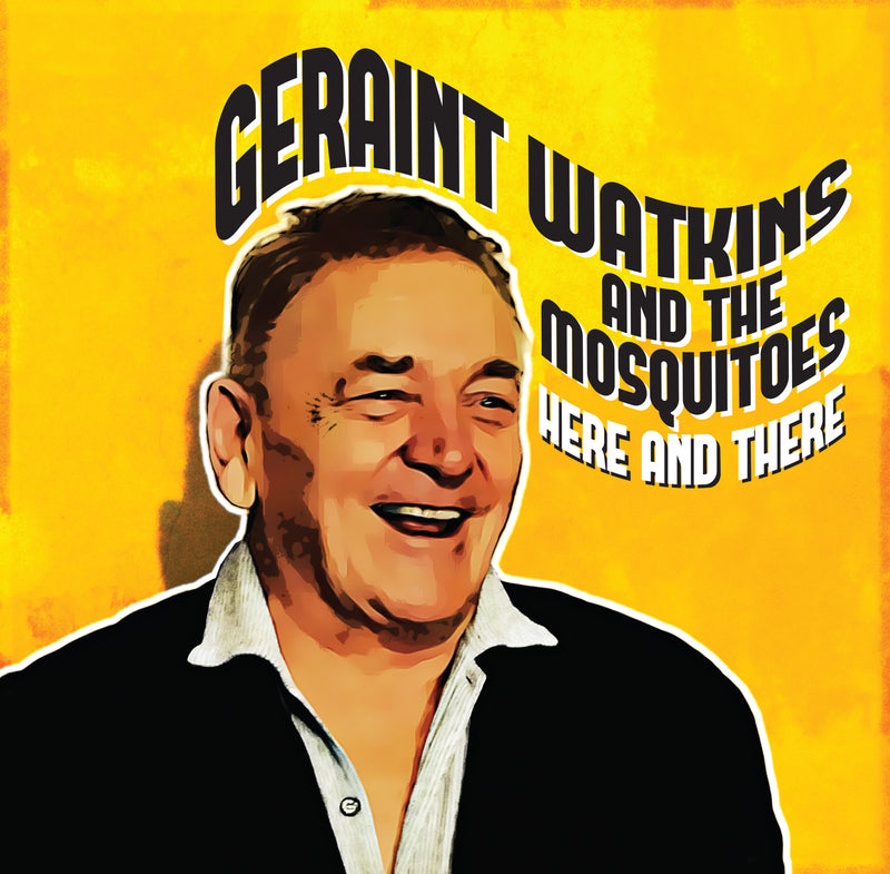 Geraint Watkins & The Mosquitoes - Here And There (10 INCH)