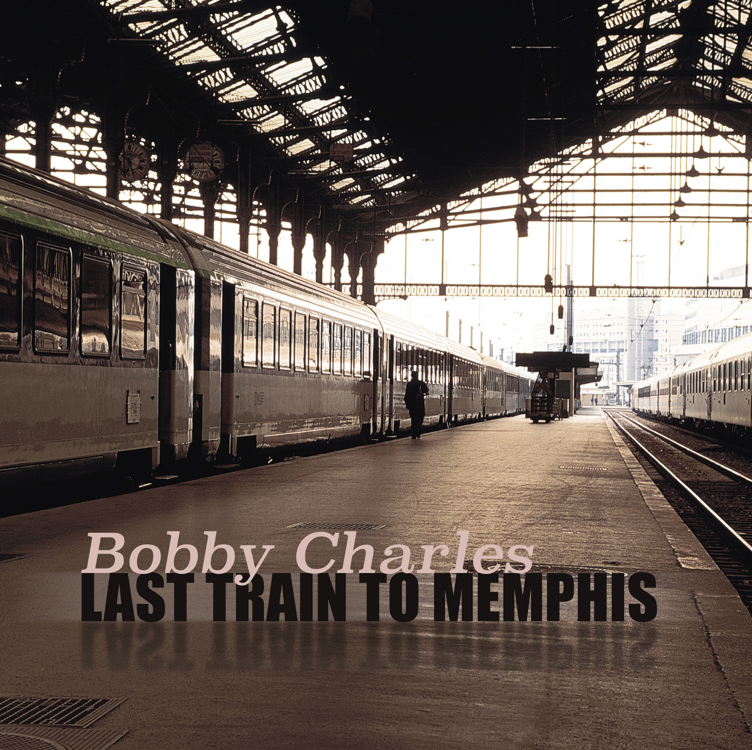 Bobby Charles - Last Train To Memphis (LP)