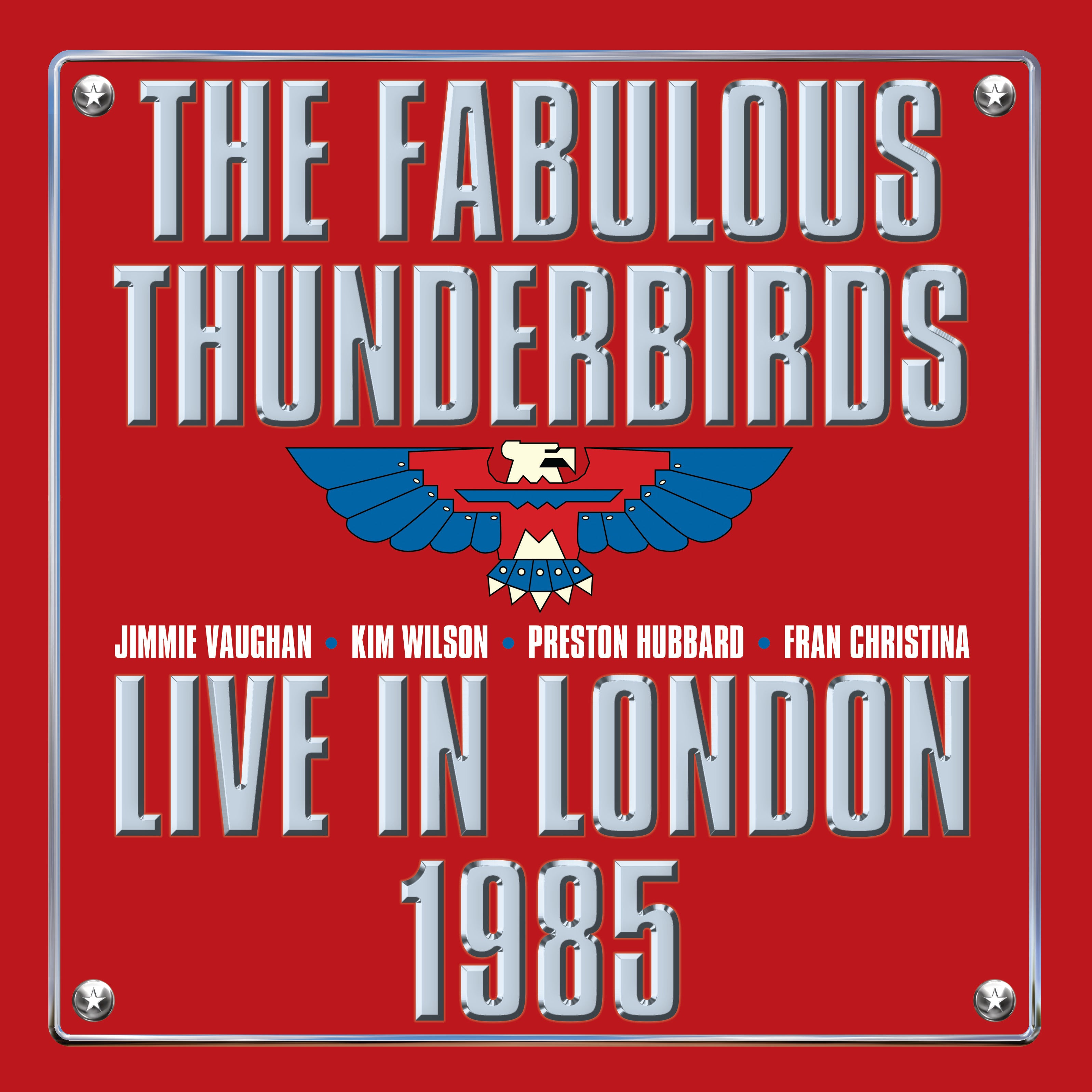 The Fabulous Thunderbirds - Live In London 1985 (LP)