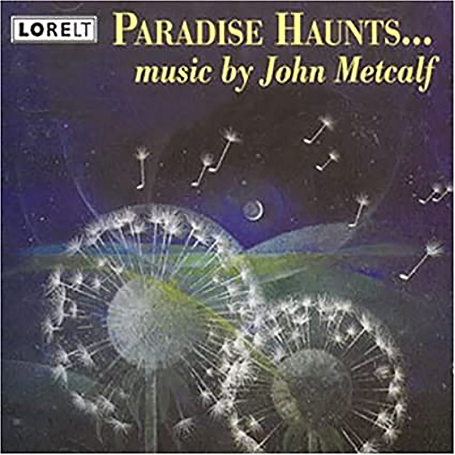 Lontano & Angell Piano Trio & Caroline Balding - Paradise Haunts...music By John Metcalf (CD)