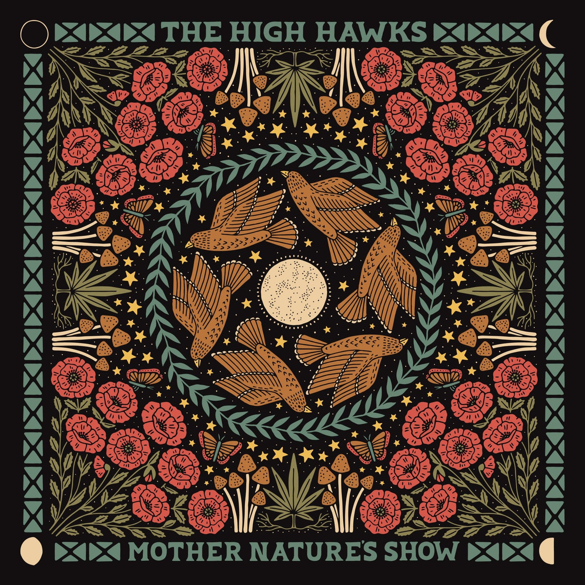 The High Hawks - Mother Nature's Show (LP)