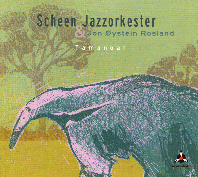 Scheen Jazzorkester & Jon Oystein Rosland - Tamanoar (CD)