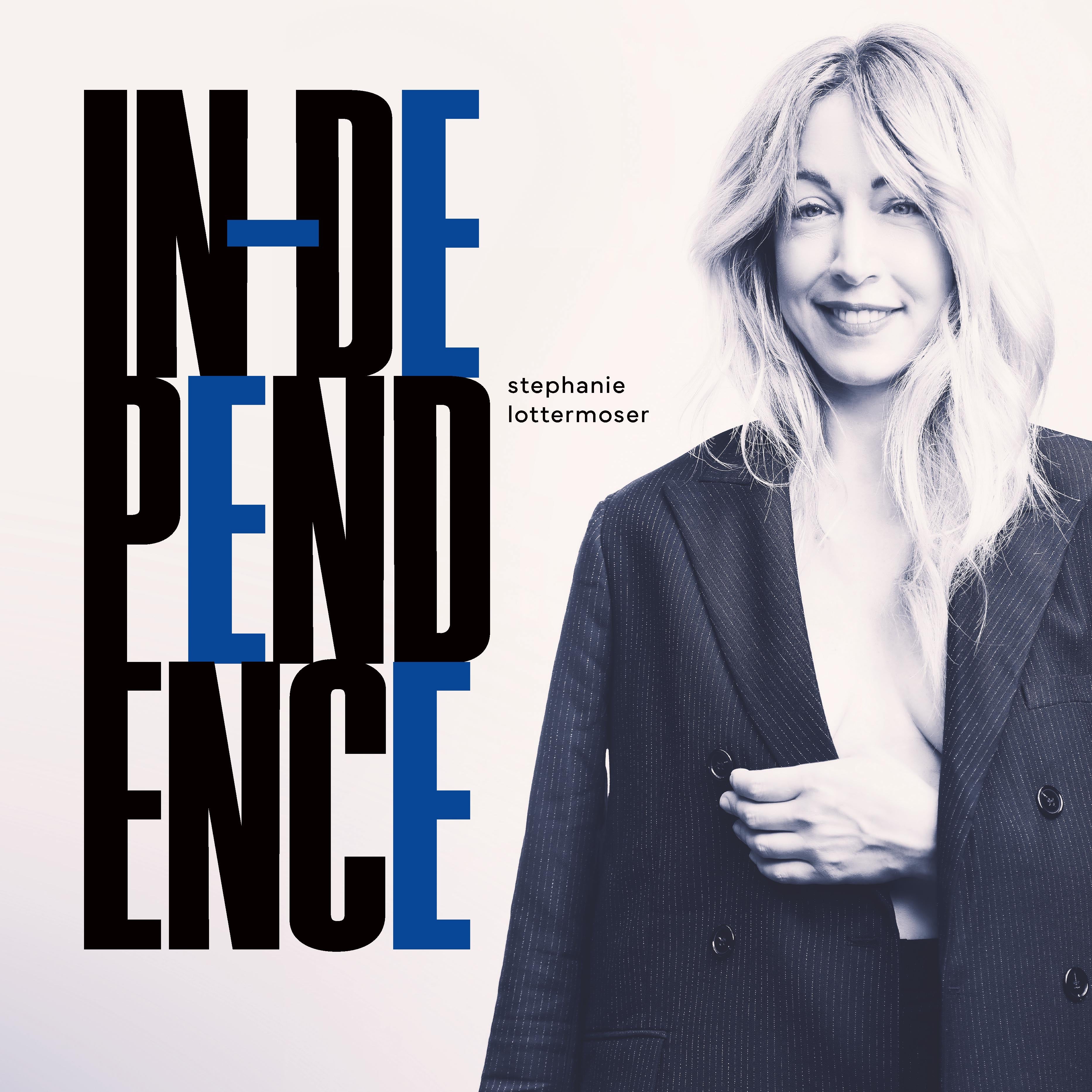 Stephanie Lottermoser - Independence (180 Gram Gatefold) (LP)