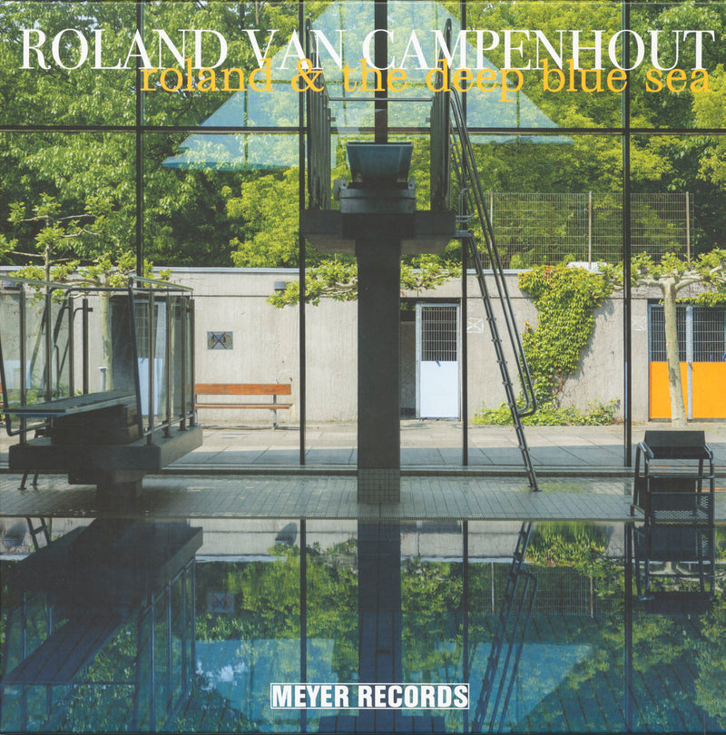 Roland Van Campenhout - Roland & The Deep Blue Sea (LP)