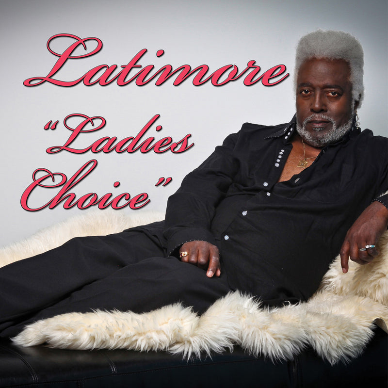 Latimore - Ladies Choice (CD)
