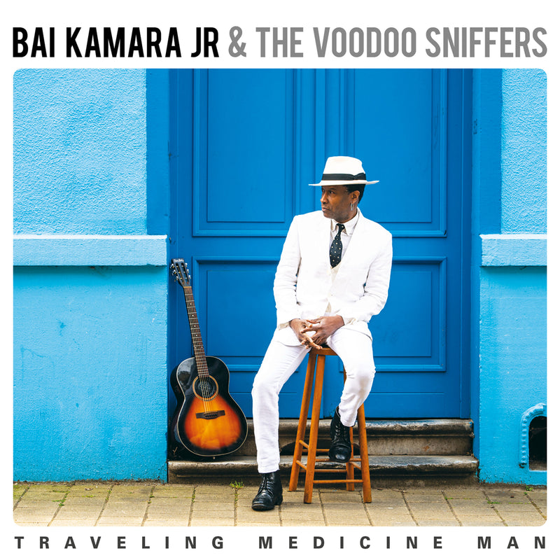 Bai Kamara Jr. & The Voodoo Sniffers - Traveling Medicine Man (LP)