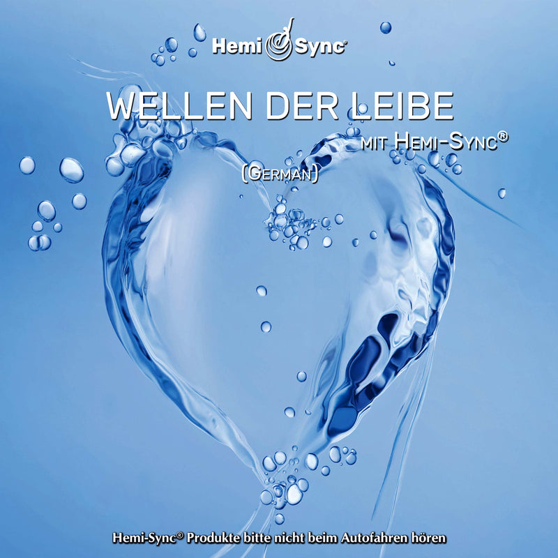 Frederic Delarue & Hemi-Sync - Wellen der Liebe Mit Hemi-Sync® (waves of Love With Hemi-Sync - German) (CD)