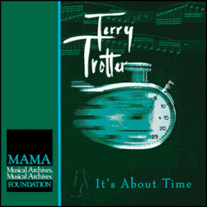 Terry Trotter - It's About Time (CD)