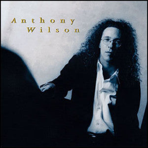 Anthony Wilson - Anthony Wilson (CD)
