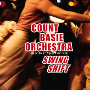Count Basie Orchestra - Swing Shift (CD)