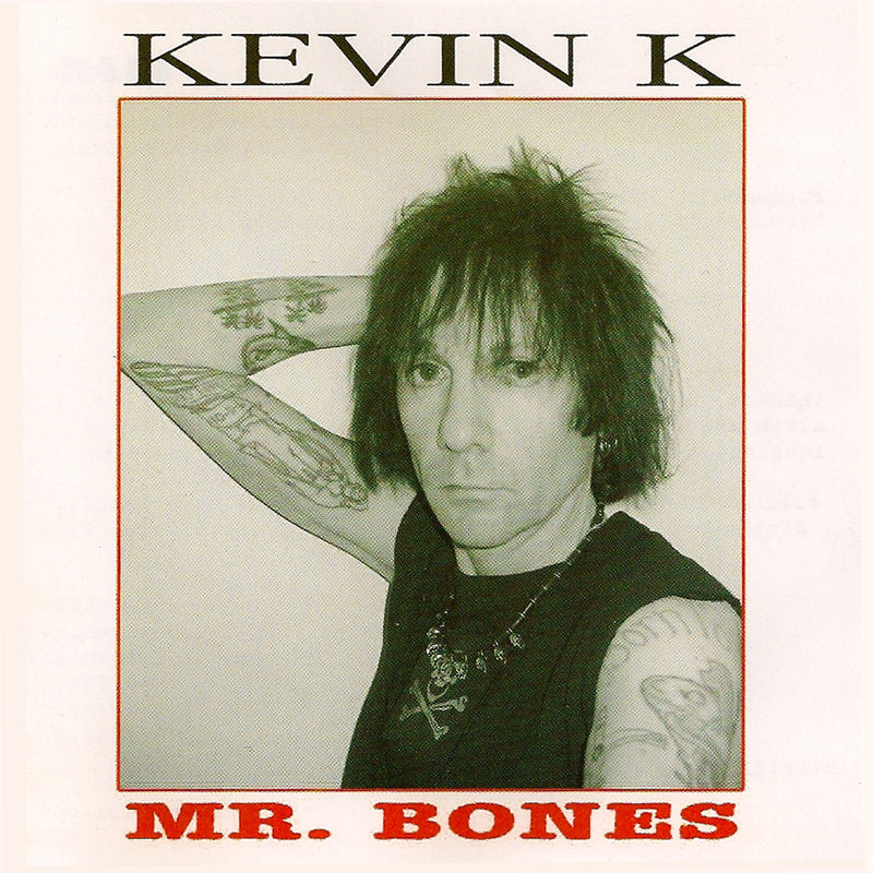 Kevin K - Mr. Bones (CD)
