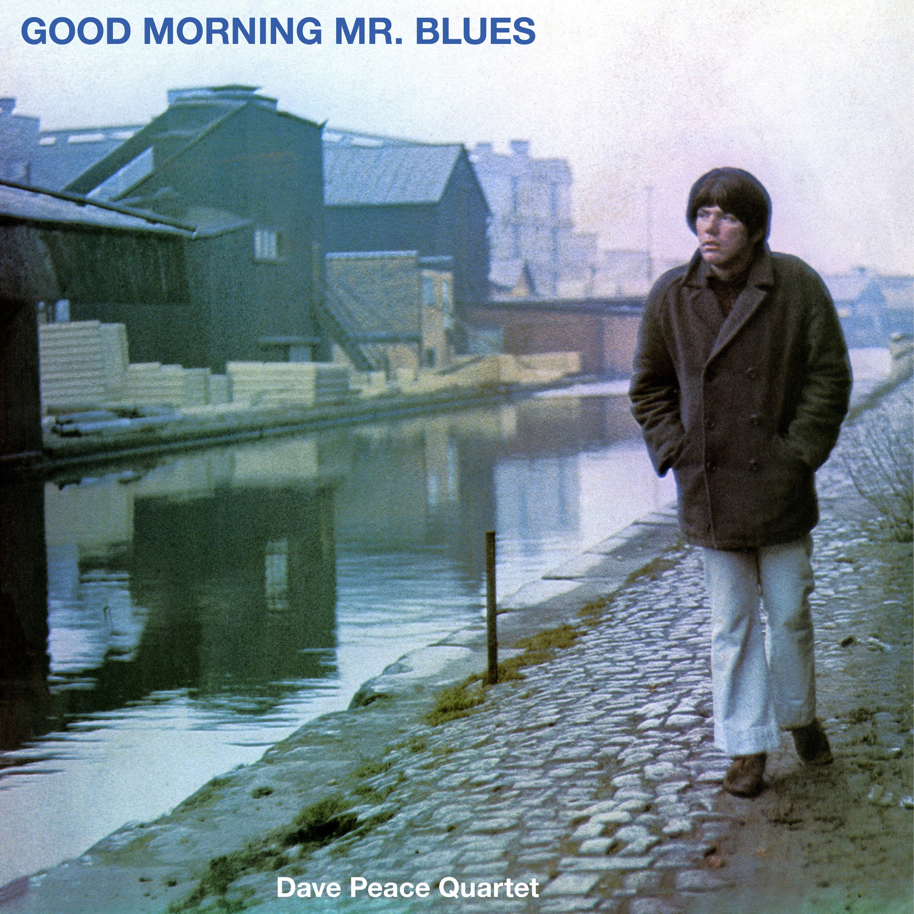 Dave Peace Quartet - Good Morning Mr. Blues (CD)