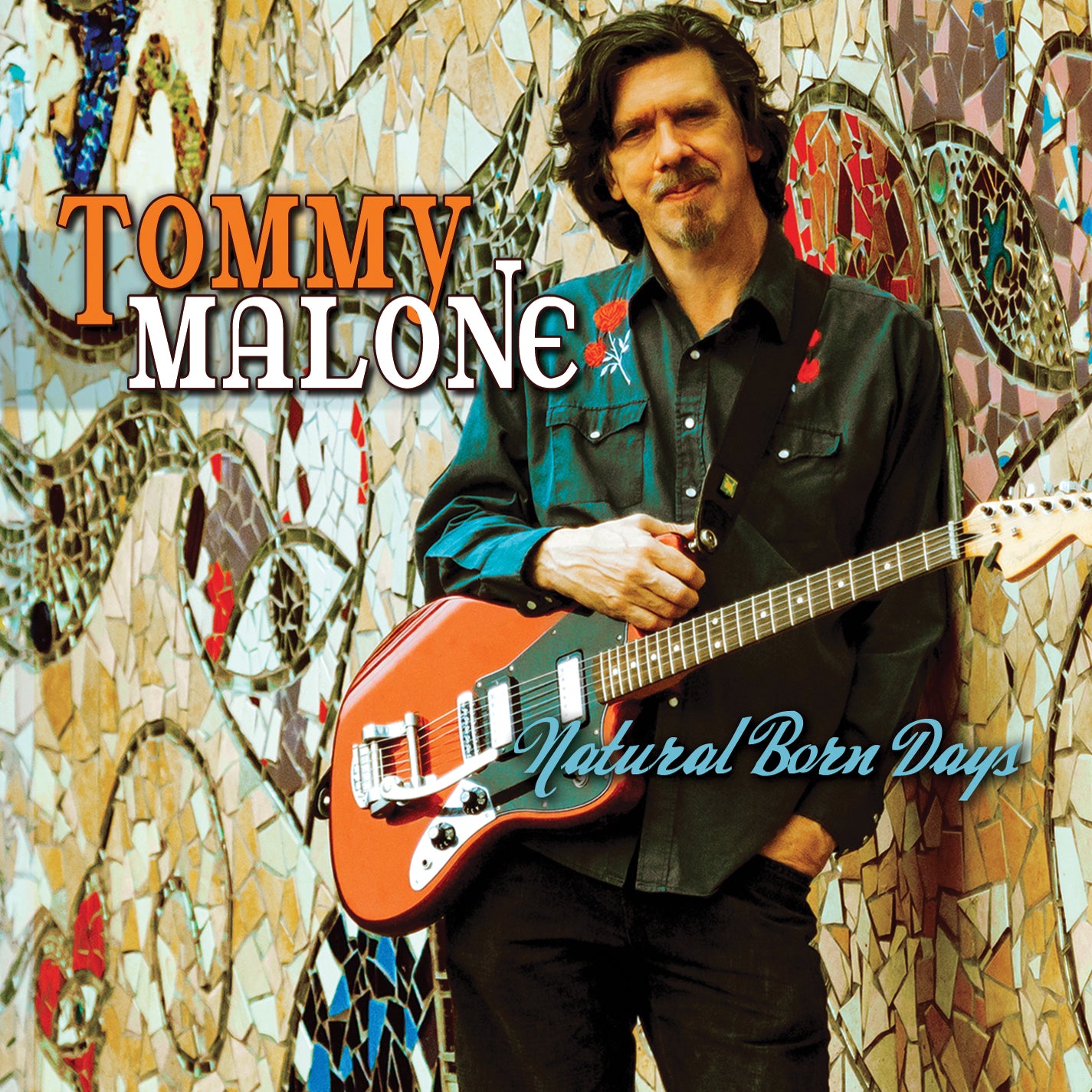 Tommy Malone - Natural Born Days (CD)