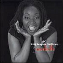Meshelle - Keep Laughin' With Me (CD)