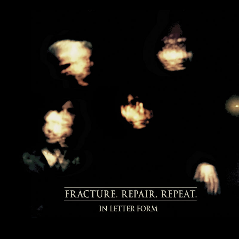 In Letter Form - Fracture. Repair. Repeat (CD)