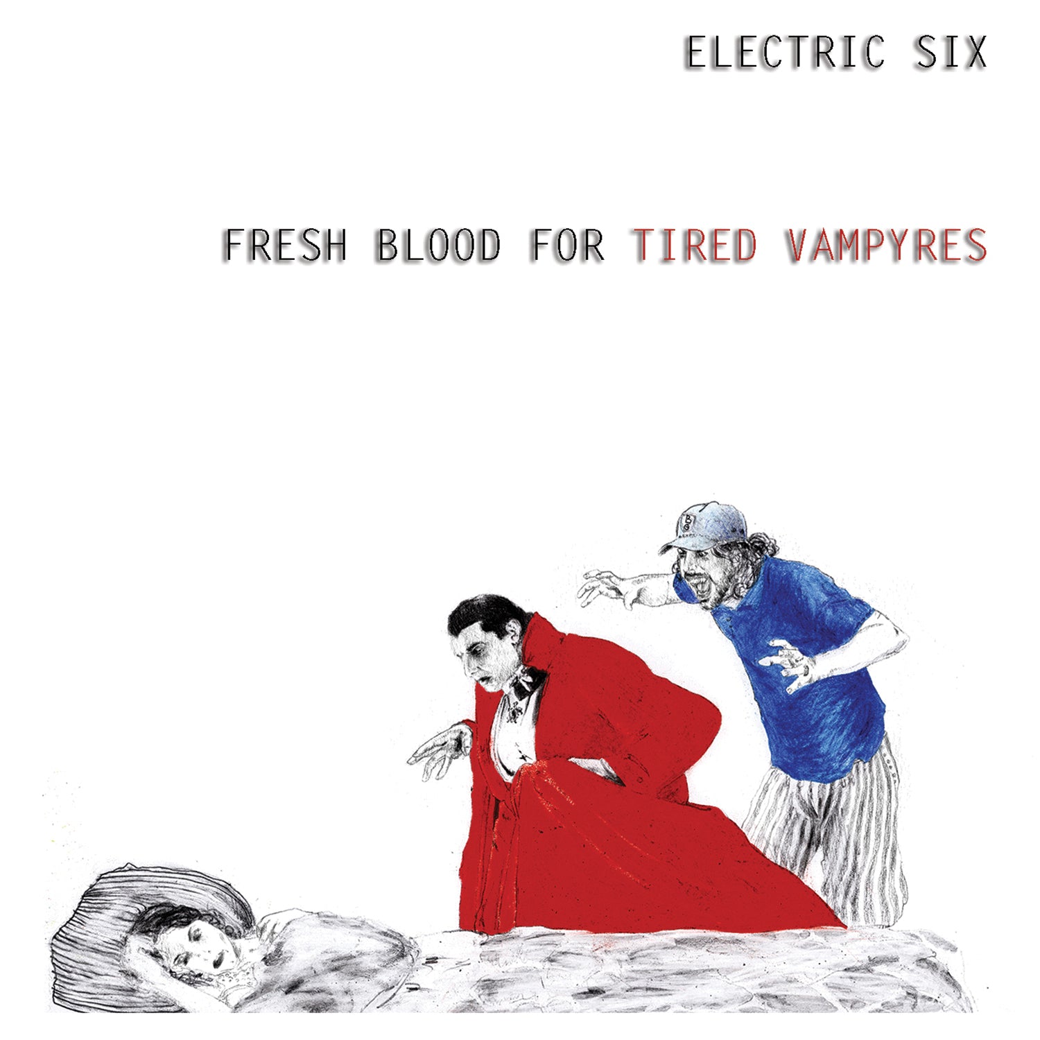 Electric Six - Fresh Blood For Tired Vampyres (CD)