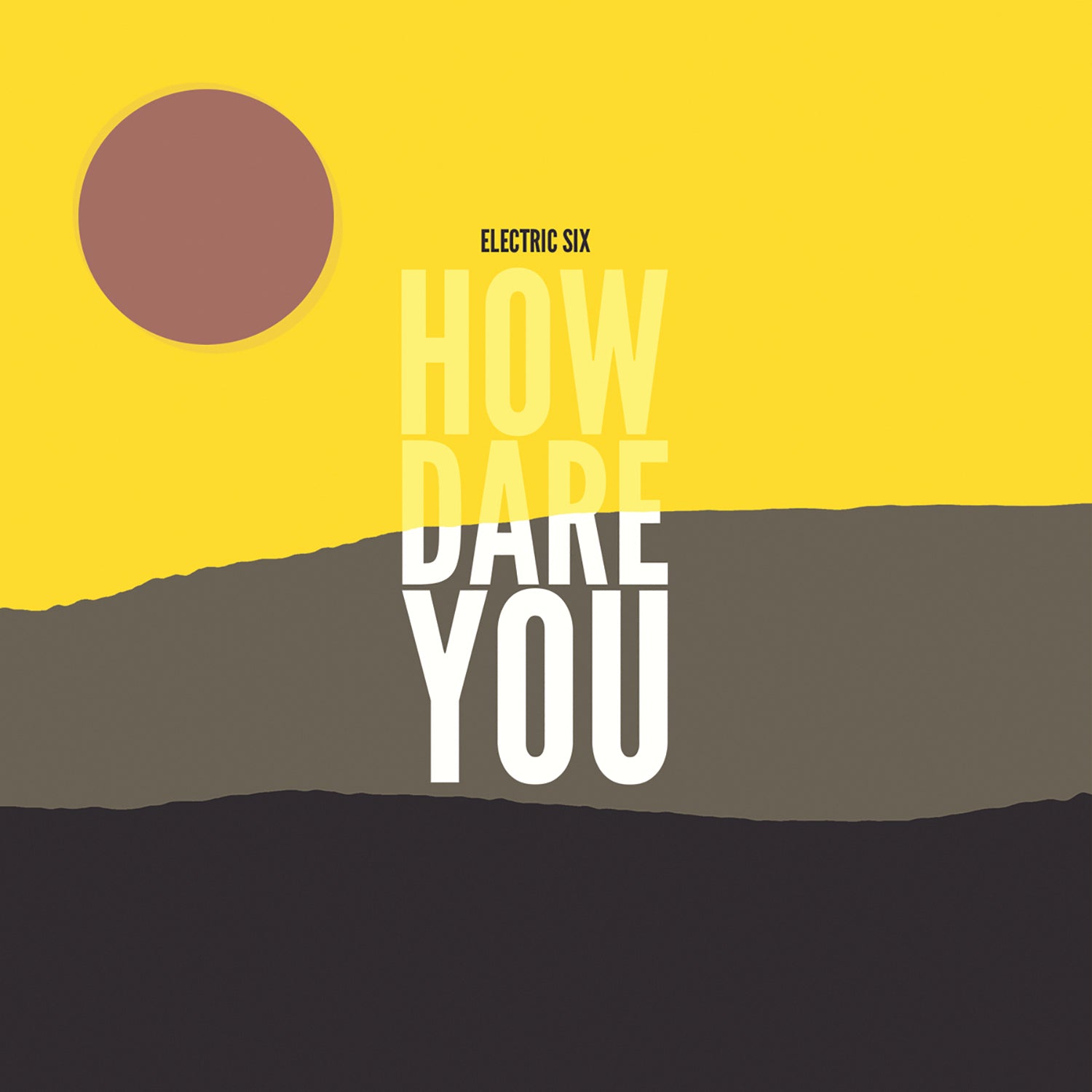 Electric Six - How Dare You? (CD)