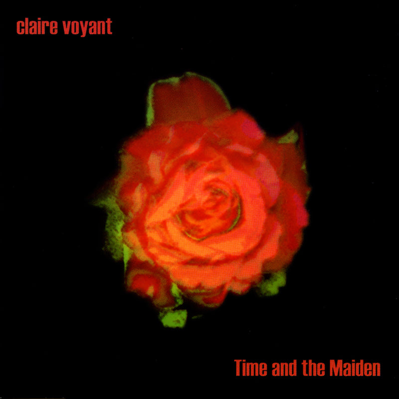 Claire Voyant - Time And The Maiden (CD)