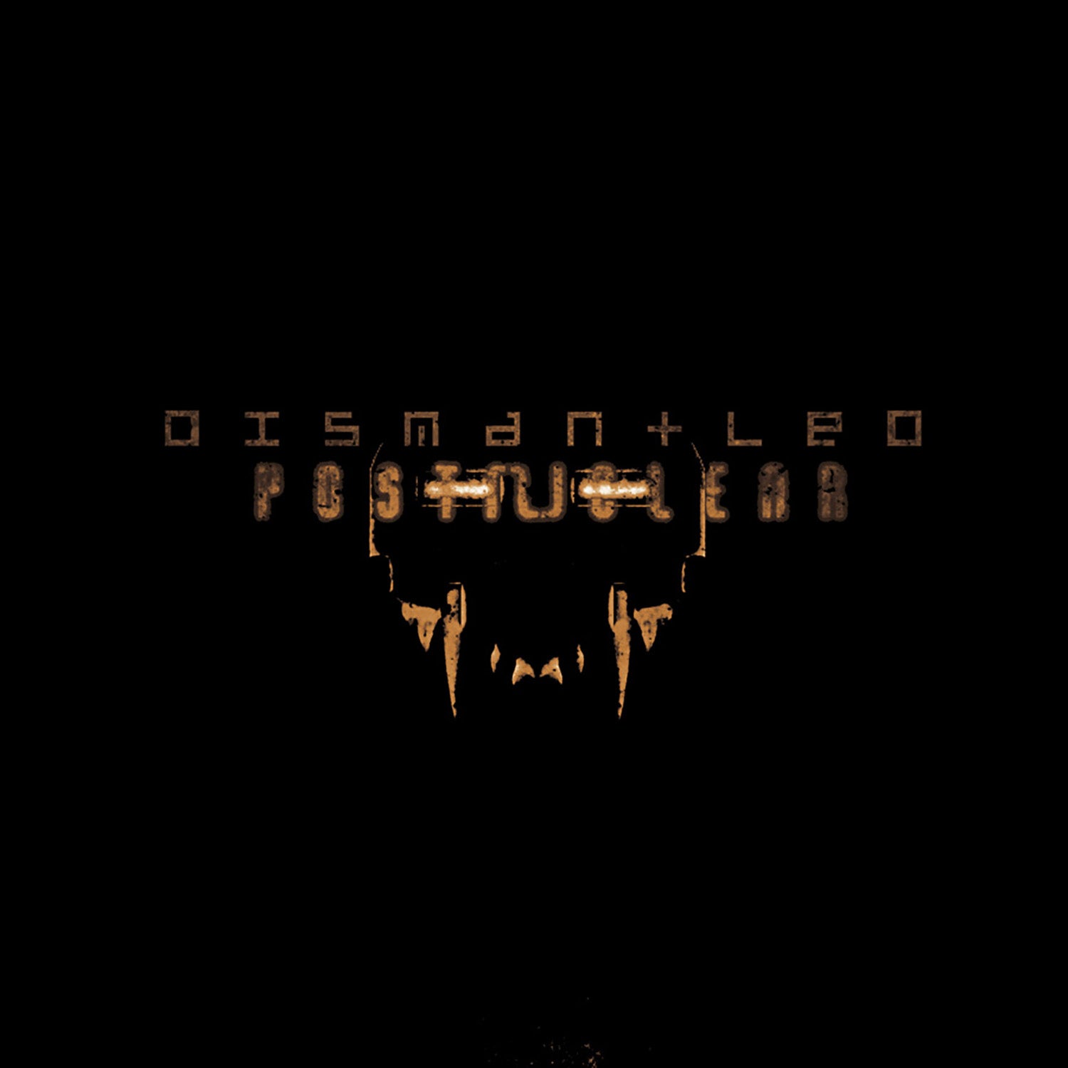 Dismantled - Post Nuclear (CD)