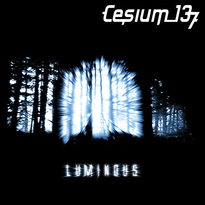 Cesium_137 - Luminous (CD)